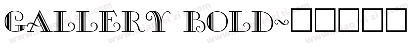 Gallery Bold字体转换